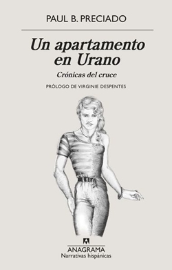 Un apartamento en Urano. Crónicas del cruce Un apartamento en Urano. Crónicas del cruce