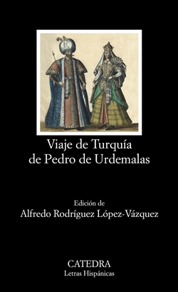 Viaje de Turquía de Pedro de Urdemalas