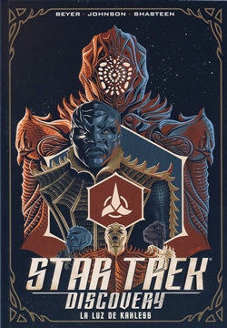 Star Trek Discovery: La luz de Kahless Star Trek Discovery: La luz de Kahless