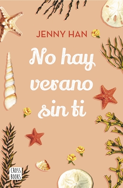 No hay verano sin ti (Trilogía Verano 2) No hay verano sin ti (Trilogía Verano 2)