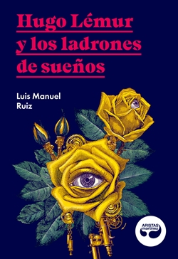 Hugo Lémur y los ladrones de sueños Hugo Lémur y los ladrones de sueños