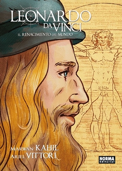 Leonardo Da Vinci. El renacimiento del mundo Leonardo Da Vinci. El renacimiento del mundo