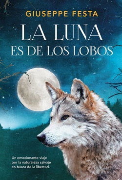 La luna es de los lobos La luna es de los lobos
