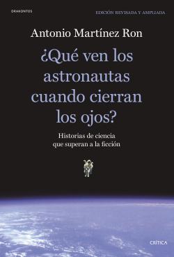 ¿Qué ven los astronautas cuando cierran los ojos? ¿Qué ven los astronautas cuando cierran los ojos?
