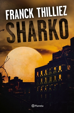 Sharko (Saga Sharko y Henebelle 6) Sharko (Saga Sharko y Henebelle 6)