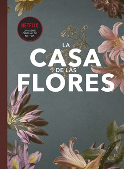 Fanbook La Casa de las Flores Fanbook La Casa de las Flores