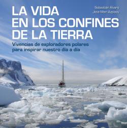 La vida en los confines de la tierra La vida en los confines de la tierra