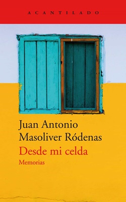 Desde mi celda Desde mi celda