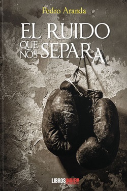 El ruido que nos separa El ruido que nos separa