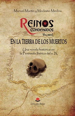 Reinos condenados. En la tierra de los muertos