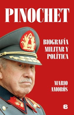 Pinochet: Biografía militar y política