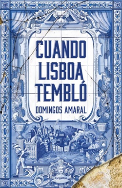 Cuando Lisboa tembló Cuando Lisboa tembló