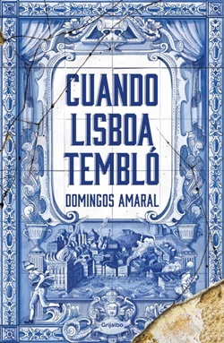 Cuando Lisboa tembló