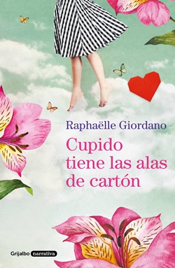 Cupido tiene las alas de cartón Cupido tiene las alas de cartón
