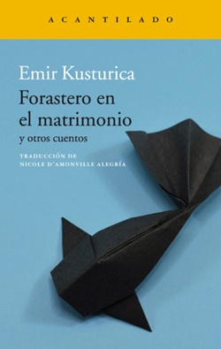 Forastero en el matrimonio y otros cuentos Forastero en el matrimonio y otros cuentos