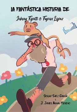 La fantástica historia de Johny Tipetti & Tapón López La fantástica historia de Johny Tipetti & Tapón López