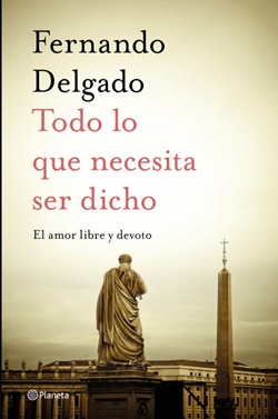 Todo lo que necesita ser dicho. El amor libre y devoto