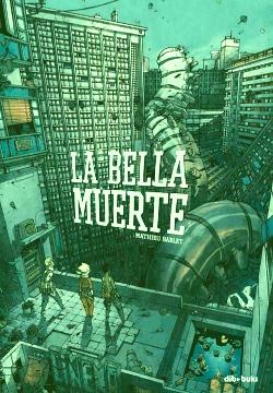 La bella muerte La bella muerte