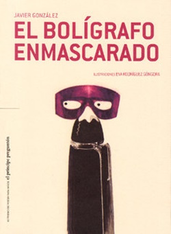 El bolígrafo enmascarado El bolígrafo enmascarado