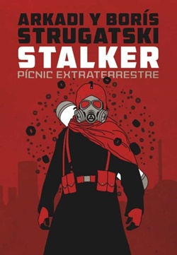 Stalker pícnic extraterrestre Stalker pícnic extraterrestre