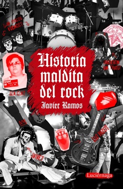 Historia maldita del rock Historia maldita del rock