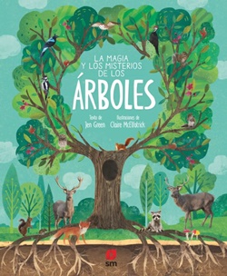 La magia y los misterios de los árboles La magia y los misterios de los árboles