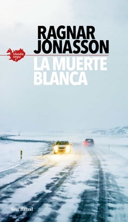La muerte blanca (Serie Islandia Negra 2) La muerte blanca (Serie Islandia Negra 2)