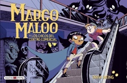 Margo Maloo y los chicos del centro comercial (Margo Maloo 2)
