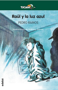 Raúl y la luz azul Raúl y la luz azul