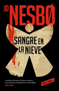 Sangre en la nieve (Sicarios de Oslo 1) Sangre en la nieve (Sicarios de Oslo 1)
