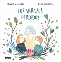 Los abrazos perdidos Los abrazos perdidos