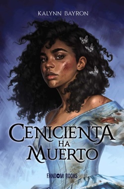 Cenicienta ha muerto Cenicienta ha muerto