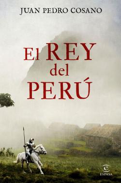 El rey del Perú El rey del Perú