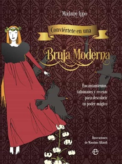 Conviértete en una bruja moderna Conviértete en una bruja moderna