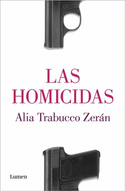 Las homicidas Las homicidas