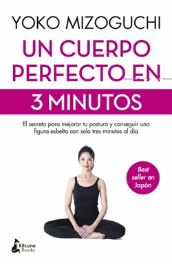 Un cuerpo perfecto en 3 minutos Un cuerpo perfecto en 3 minutos