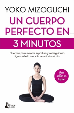 Un cuerpo perfecto en 3 minutos