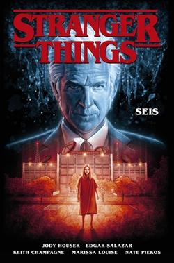 Stranger Things 2. Seis Stranger Things 2. Seis