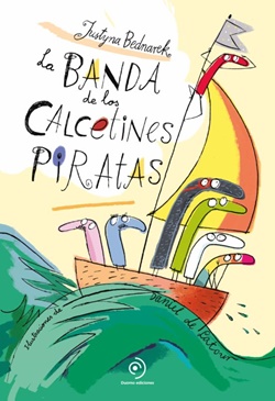 La banda de los calcetines piratas La banda de los calcetines piratas