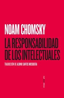 La responsabilidad de los intelectuales La responsabilidad de los intelectuales