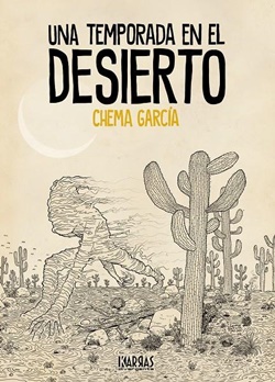 Una temporada en el desierto Una temporada en el desierto