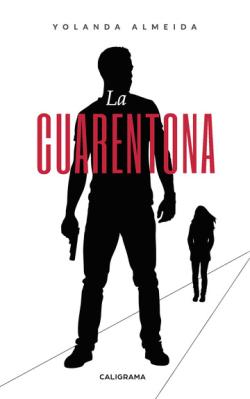 La Cuarentona La Cuarentona
