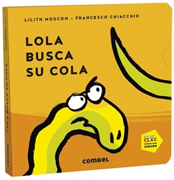 Lola busca su cola Lola busca su cola