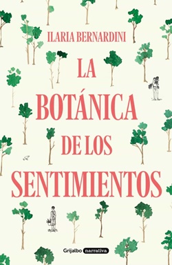La botánica de los sentimientos La botánica de los sentimientos