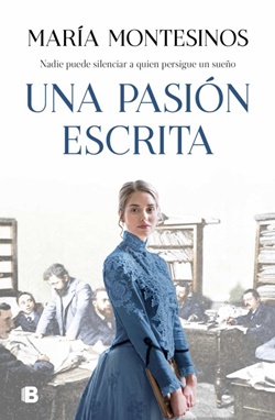 Una pasión escrita (Un destino propio #2) Una pasión escrita (Un destino propio #2)