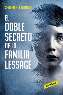 El doble secreto de la familia Lessage El doble secreto de la familia Lessage