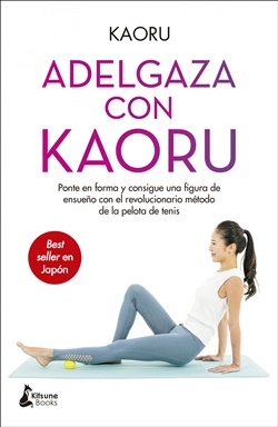 Adelgaza con Kaoru