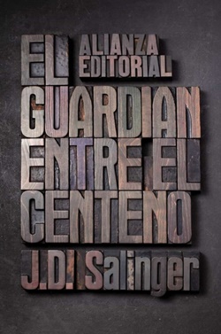 El guardián entre el centeno El guardián entre el centeno