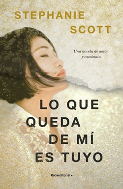 Lo que queda de mí es tuyo Lo que queda de mí es tuyo