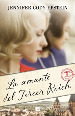 La amante del Tercer Reich La amante del Tercer Reich